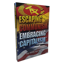 Escaping Communism Embracing Capitalism